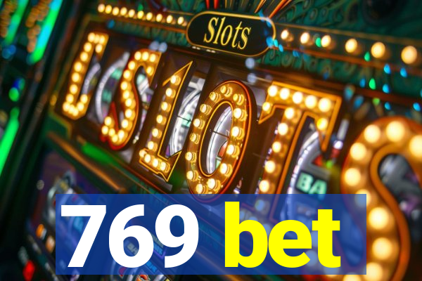 769 bet